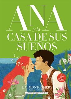 Libro Ana Y La Casa De Sus Sueños 9788419599315