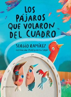 Libro Los Pájaros Que Volaron Del Cuadro 9788419693792