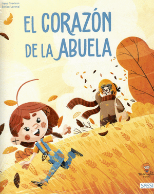 Libro Corazón De La Abuela (El): Una Magica Fabula Ilustrada Dedicada Al Amor Que Une A Los Abuelos Y Los Nietos De Hoy Y De Mañana. 9788419714381