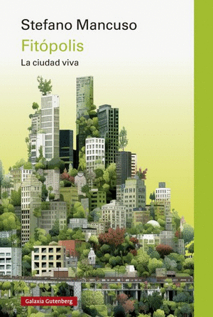 Libro Fitopolis, La Ciudad Viva 9788419738875