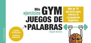 Libro Mis Ejercicios Gym Juegos De Palabras 9788419739582