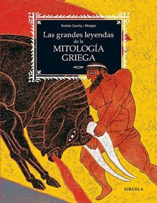 Libro Las Grandes Leyendas De La Mitologia 9788419744555