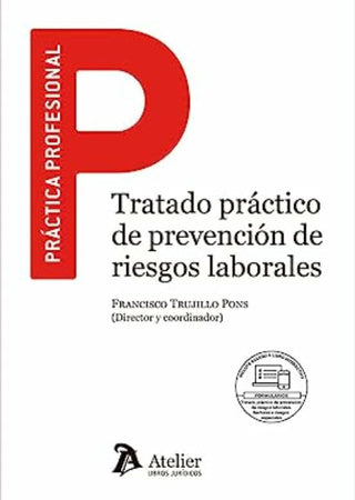Libro Tratado Practico De Prevencion De Riesgos Laborales 9788419773043