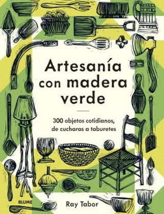 Libro Artesanía Con Madera Verde 9788419785886