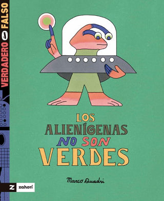 Libro Los Alienigenas No Son Verdes 9788419889584
