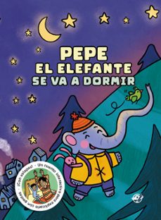 Libro Cuéntame Un Cuento Para Dormir – Pepe El Elefante 9788419898166