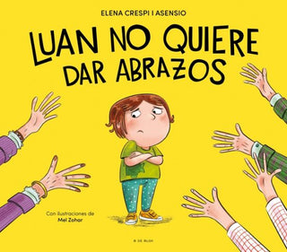 Luan no quiere dar abrazos