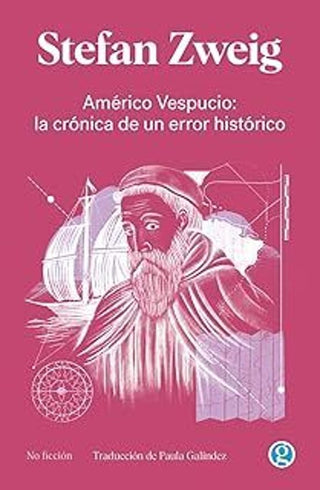Libro Américo Vespucio. La Crónica De Un Error Histórico 9788419990181