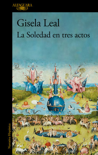 Libro La Soledad En Tres Actos (Mapa De Las Lenguas) 9788420477787