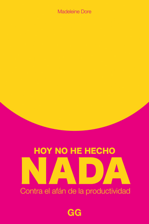 Libro Hoy No He Hecho Nada 9788425234132