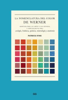 Libro La Nomenclatura Del Color De Werner 9788425234286