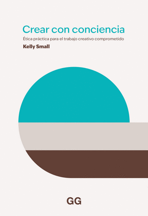Crear Con Conciencia: Etica Prac.Trabajo…
