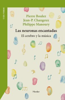 Libro Las Neuronas Encantadas 9788425452826