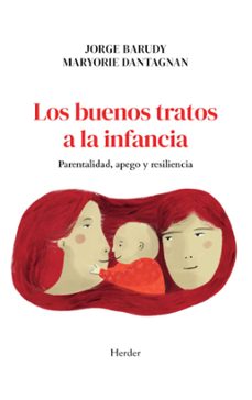 Libro Los Buenos Tratos A La Infancia 9788425453090