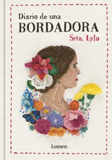 Libro Diario De Una Bordadora / Diary Of An Embroideress 9788426425348