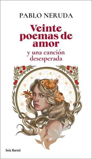 Libro Veinte Poemas De Amor Y Una Canción Desesperada 9788432244148