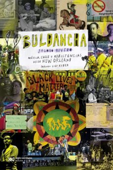 Libro Bulbancha. Música, Calle Y Resistencias Desde New Orleans 9788432321559