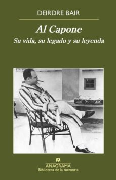 Libro Al Capone: Su Via, Su Legado Y Su Leyenda 9788433908070