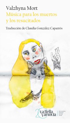 Libro Música Para Los Muertos Y Los Resucitados 9788433919601