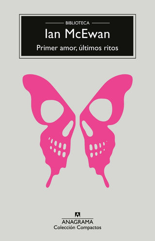 Libro Primer Amor Ultimos Ritos 9788433921291