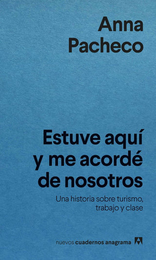 Libro Estuve Aqui Y Me Acorde De Nosotros 9788433922304