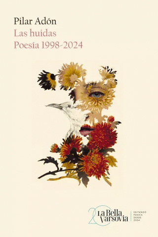 Libro Huidas, Las Poesía 1998-2024 9788433927194