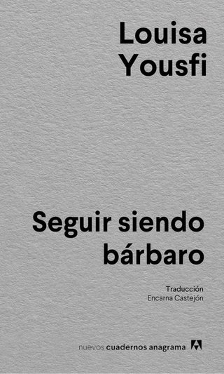 Libro Seguir Siendo Barbaro 9788433927637