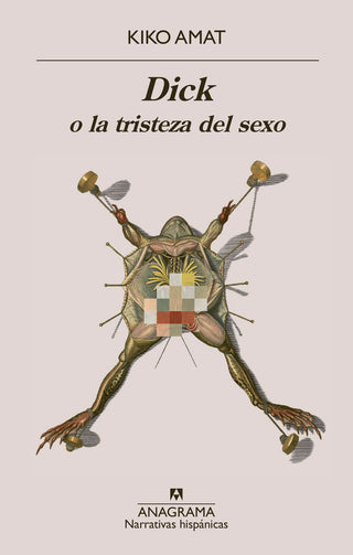 Libro Dick O La Tristeza Del Sexo 9788433929549