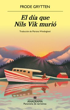 Libro El Dia Que Nils Vik Murio 9788433947970