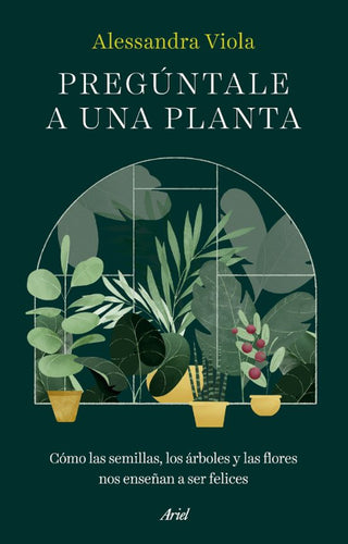 Libro Pregúntale A Una Planta 9788434438781