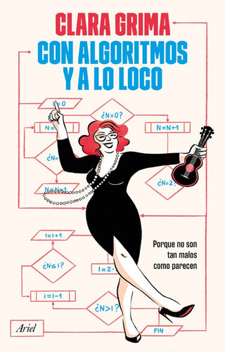 Libro Con Algoritmos Y A Lo Loco 9788434438989