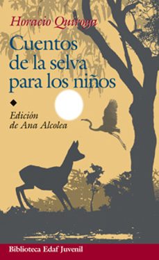Libro Cuentos De La Selva Para Niños 9788441420106