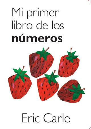Libro Mi Primer Libro De Los Numeros 9788448870515