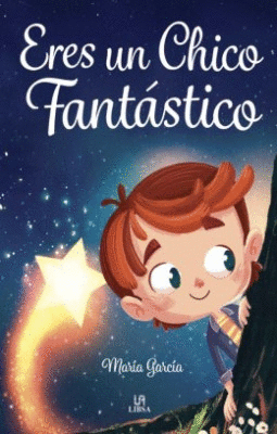 Libro Eres Un Chico Fantastico 9788466243896
