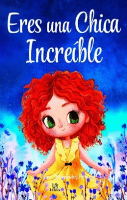 Libro Eres Una Chica Increible 9788466243902