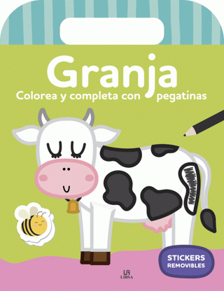 Libro Granja Colorea Y Completa Con Pegatinas 9788466243971