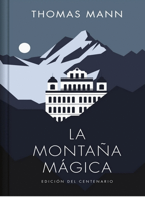 Libro La Montaña Magica- Edicion Limitada 9788466373326