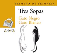 Libro Gato Negro Gato Blanco 1 De Primaria/ Balck Cat White Cat 1St Grade 9788466753951