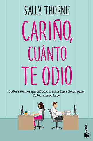 Libro Cariño, Cuánto Te Odio 9788467072761
