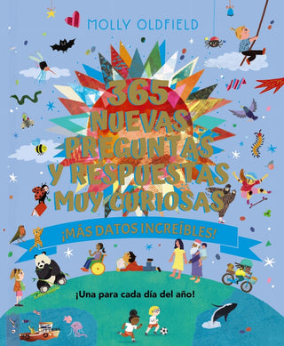 Libro 365 Nuevas Preguntas Y Respuestas Muy Curiosas. ¡Más Datos Increíbles! 9788469645529