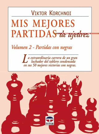 Libro Mis Mejores Partidas Ajedrez Vol.2 9788479025731