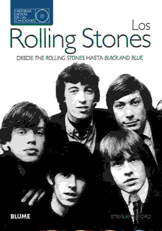 Los Rolling Stones. Historias Detrás De Las Canciones