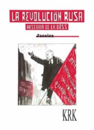 Libro La Revolucion Rusa 9788483677421