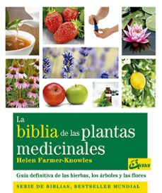 Libro La Biblia De Las Plantas Medicinales 9788484453703