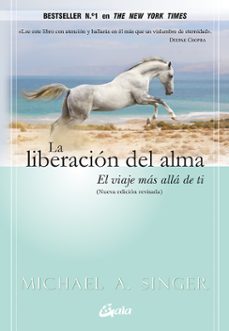 Libro La Liberación Del Alma 9788484455110