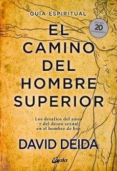 Libro El Camino Del Hombre Superior 9788484458364