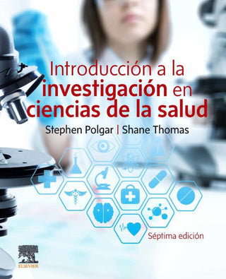 Libro Introduccion A La Investigacion En Ciencias De Salud 7ª Ed 9788491138488