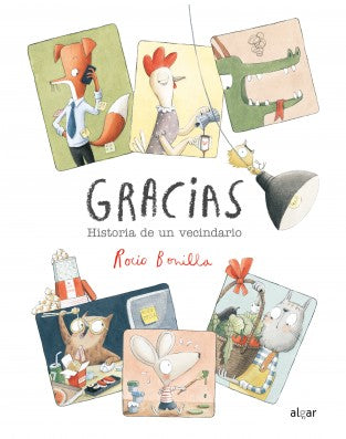 Libro Gracias. Historia De Un Vecindario 9788491424932