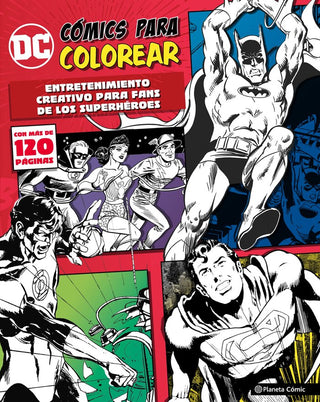 Libro Dc Cómics Para Colorear Superhéroes 9788491461210