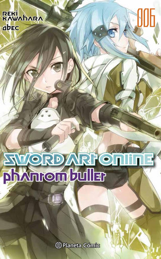 Libro Sword Art Online Nº 06 Phantom Bullet Nº 02/02 (Novela) 9788491461821